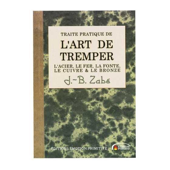 Livre L'art de tremper