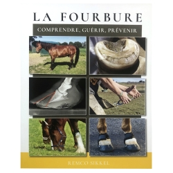 La Fourbure : Comprendre, guérir, prévenir