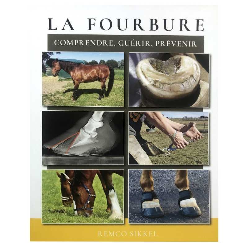 La Fourbure : Comprendre, guérir, prévenir